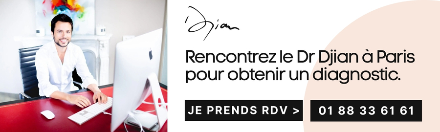 Meet Dr Djian in Paris for a diagnosis.